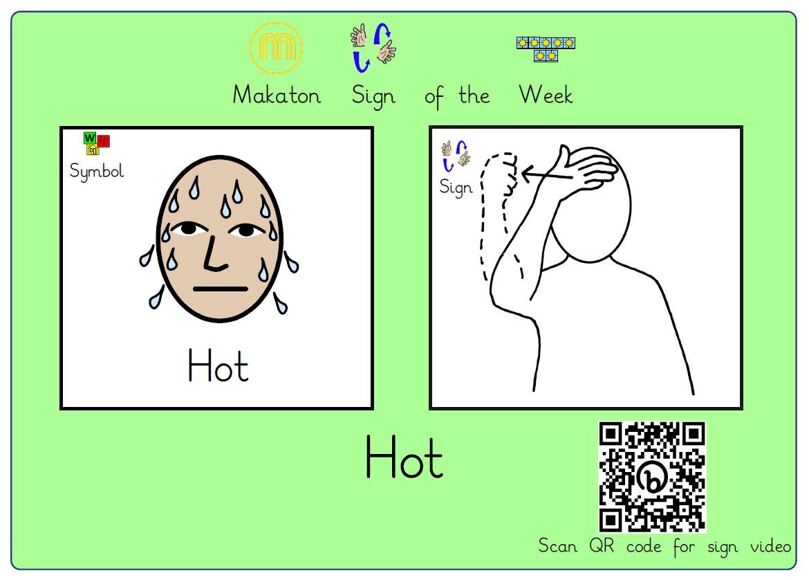 Makaton sign of the week: Hot 10/07/2023 - News - Bradstow School